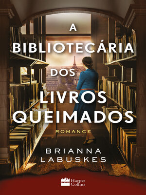 cover image of A bibliotecária dos livros queimados